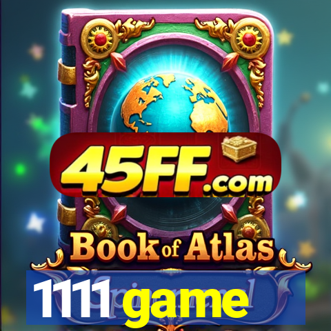 1111 game